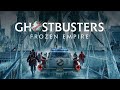 Ghostbusters frozen empire movie trailer  mydorpiecom
