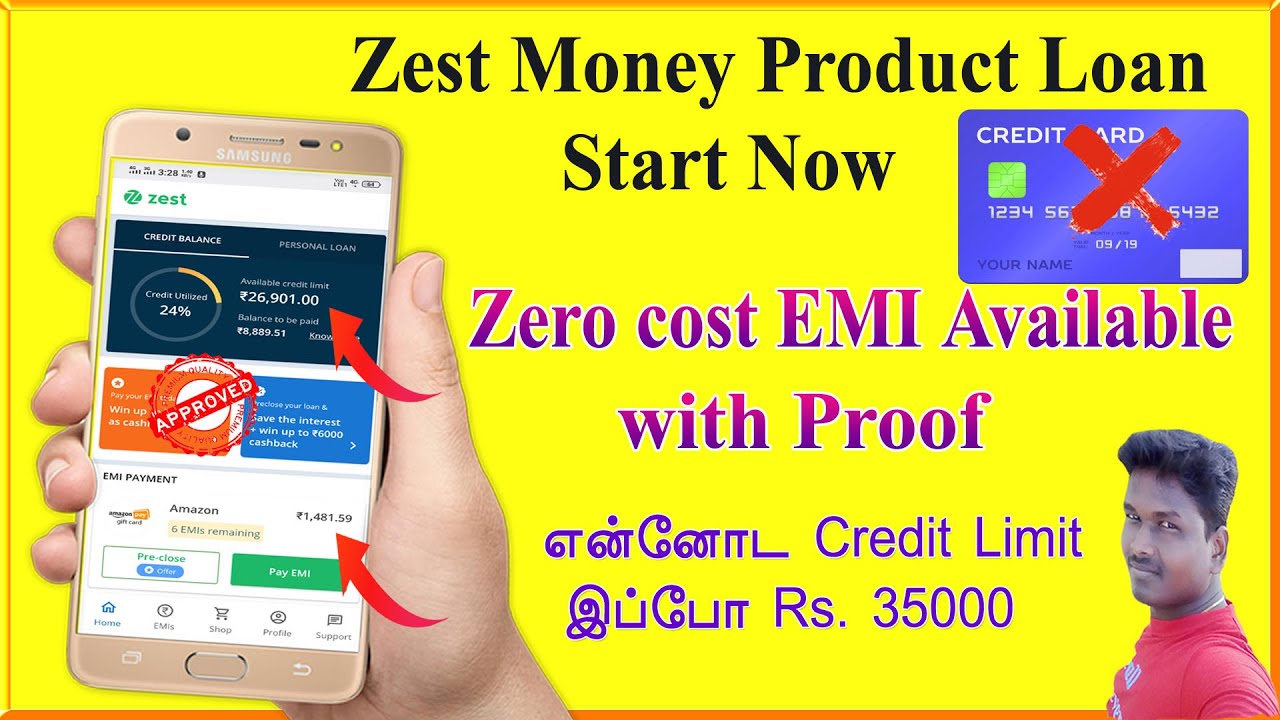 Zest Money product Loan start Now Zero cost EMI Available Full details