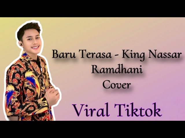 BARU TERASA - KING NASSAR  || COVER ( RAMDHANI ) class=