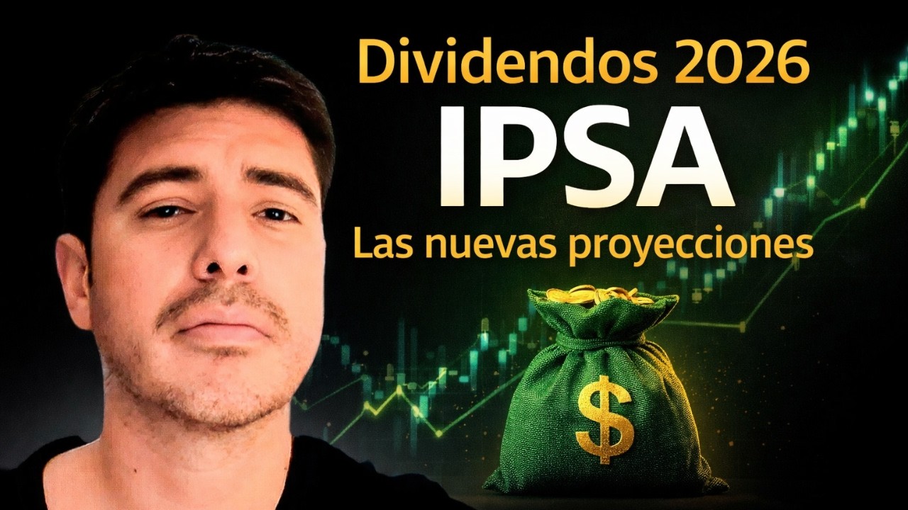 💥Las últimas proyecciones de dividendos anuales de las acciones IPSA