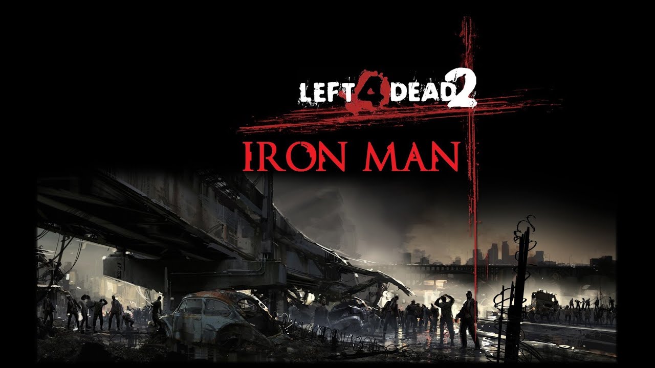 Left 4 Dead 2 *Iron Man* Mutation - YouTube
