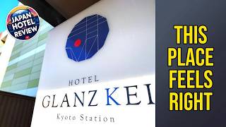 GLANZ KEI Kyoto Station - This Place Feels Right | Kyoto, Japan🏩 | Japan Hotel Review