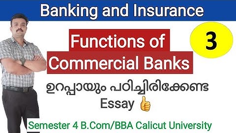 Functions of Commercial Banks/Banking/Malayalam