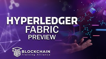 Course Preview: Hyperledger Fabric