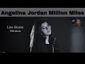 Angelina Jordan MILLION MILES LIVE STUDIO version