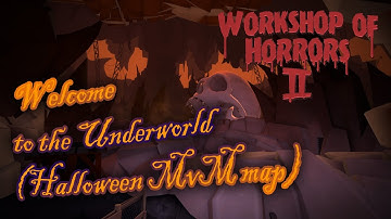 TF2 - MvM: Welcome to the Underworld (Halloween map)