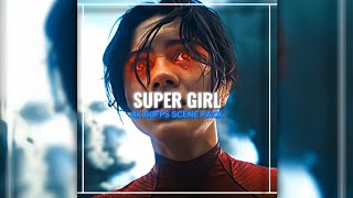 SUPER GIRL | THE FLESH | 4K60FPS TWIXTOR | FREE CLIP
