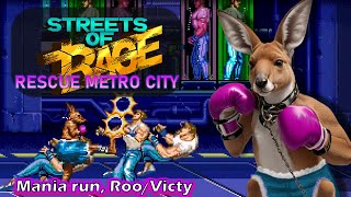 Streets of Rage - Rescue Metro City (Roo, Route 1, mania gameplay)