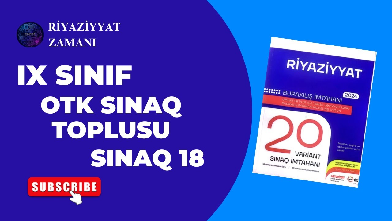 🟣OTK 20 Variant Sınaq toplusu / Sınaq 18 / 9-cu sinif
