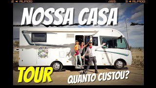 TOUR DO NOSSO MOTORHOME e QUANTO CUSTOU