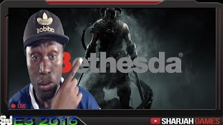 BETHESDA E3 2016 PRESS CONFERENCE  LIVESTREAM