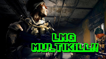 Battlefield 4: LMG Multikill