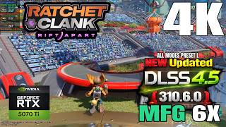 RTX 5070 Ti - MFG 6X - Ratchet & Clank Rift Apart - DLSS 4.5