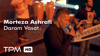Morteza Ashrafi - Daram Vasat - New Music Video (مرتضی اشرفی - دارم واست - موزیک ویدیو جدید)