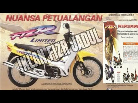 IKLAN FIZR JADUL NOSTALGIA IKLAN YAMAHA FIZR TEMPO DULU ||Seputar bebek 2tak|| Fizrmotovlog