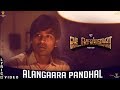 VADACHENNAI - Alangaara Pandhal (Lyric Video) | Dhanush | Vetri Maaran | Santhosh Narayanan