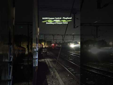 Gomti Express & Chitrakut Dham Intercity Express Crossing 64589 CNB-PHD MEMU at Kanpur Outer