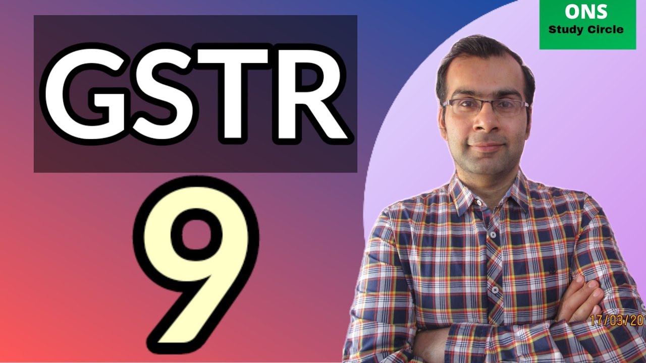 GSTR 9 What Is GSTR 9 YouTube Gstr 9 what is gstr 9 youtube