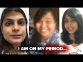 Indian Women Talk About Their Period