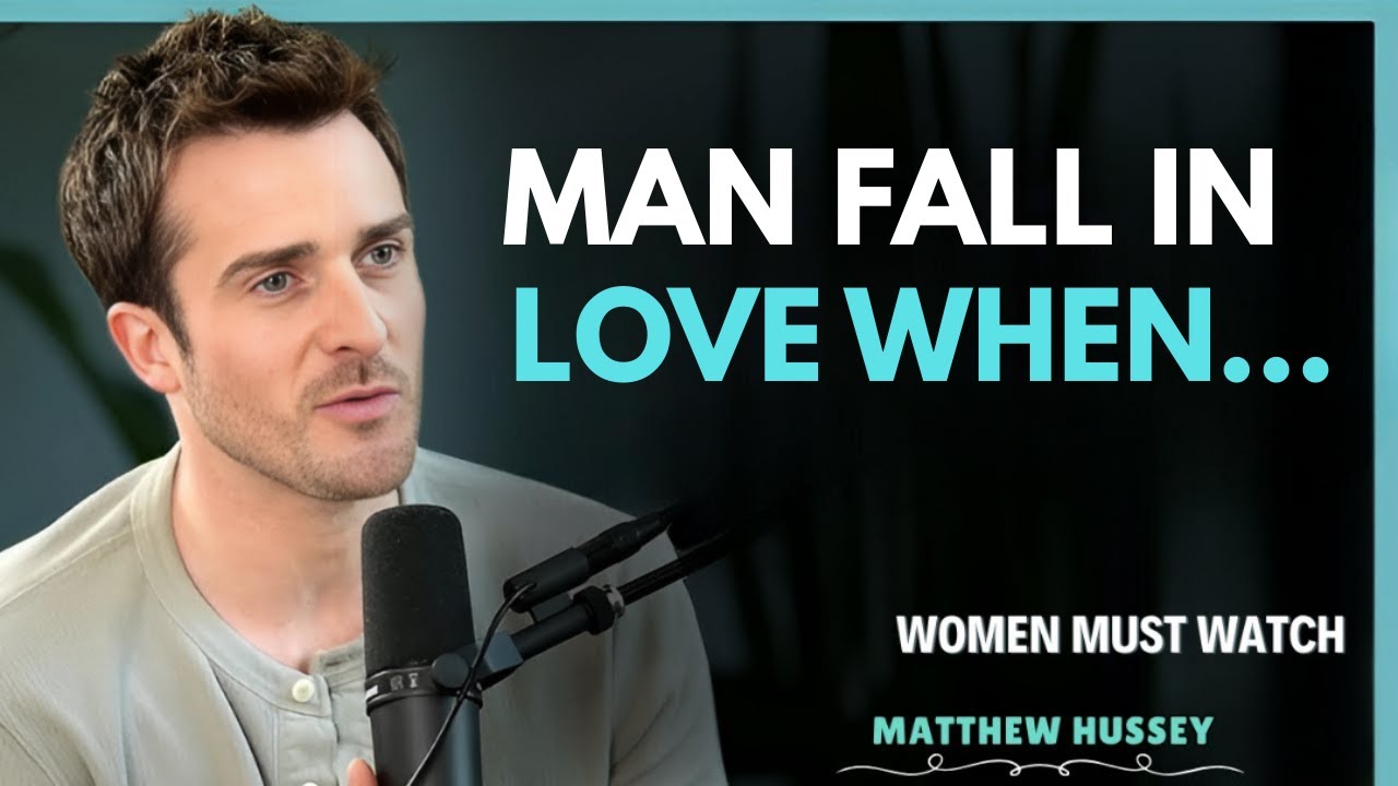 MAN FALL IN LOVE WHEN YOU DO THIS | MATTHEW HUSSEY BEST MOTIVATION SPEECH 2025
