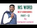 MS Word in Hindi By Computer Lecturer Part - 12 | MS Word videos |By High Level Computing