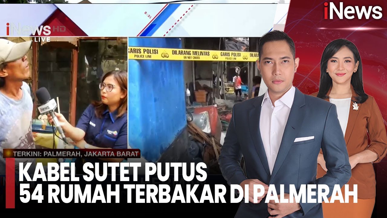 Kabel SUTET Putus: 54 Rumah Hangus Terbakar di Palmerah |iNews Sore (17/11)