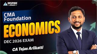 CMA Foundation Economics | Lec 2 | Dec 2026 Exam | CA Tejas Arlikatti #cmafoundation