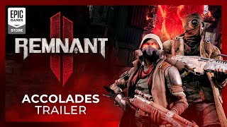 Remnant 2 | Accolades Trailer