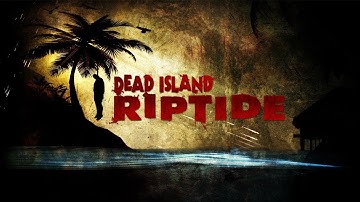 Dead Island: Riptide - Walkthrough Part 1 With Developer Commentary Let