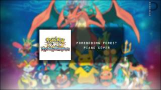 Foreboding Forest - Piano Cover