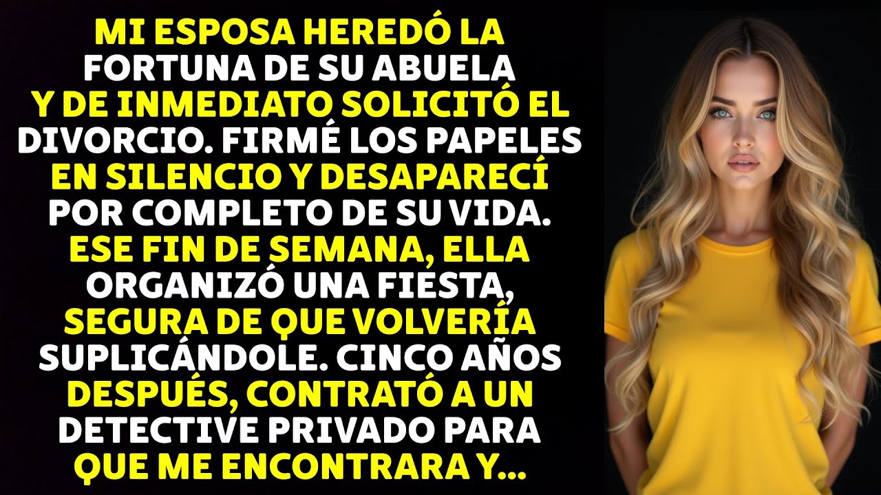 Mi Esposa Heredó La Fortuna De Su Abuela Y De Inmediato Solicitó El Divorcio...