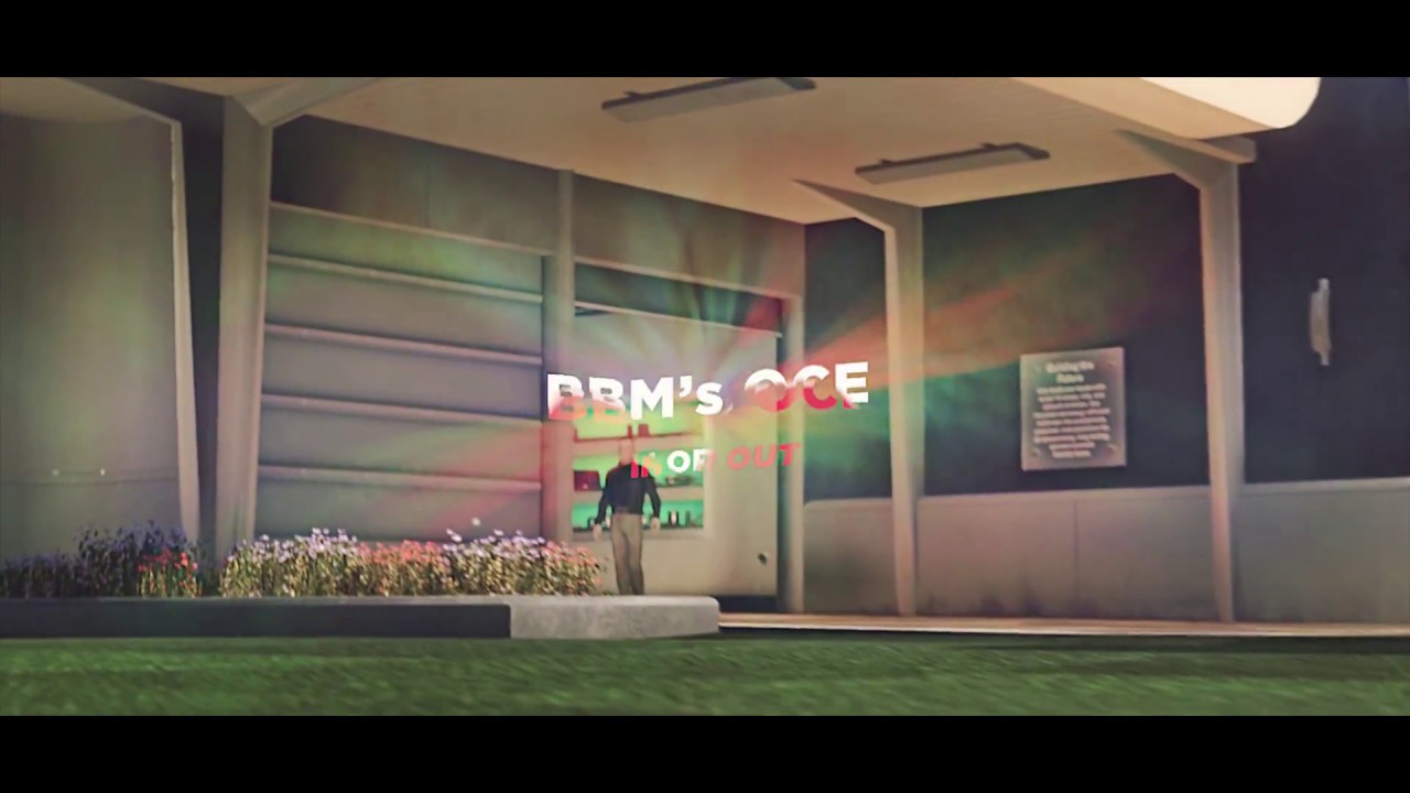 BBM - In or Out - OCE - Edit by RNLD [FILLER]