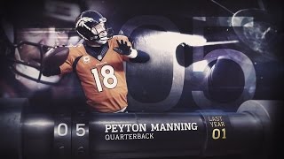 #5 Peyton Manning (QB, Broncos) | Top 100 Players of 2015