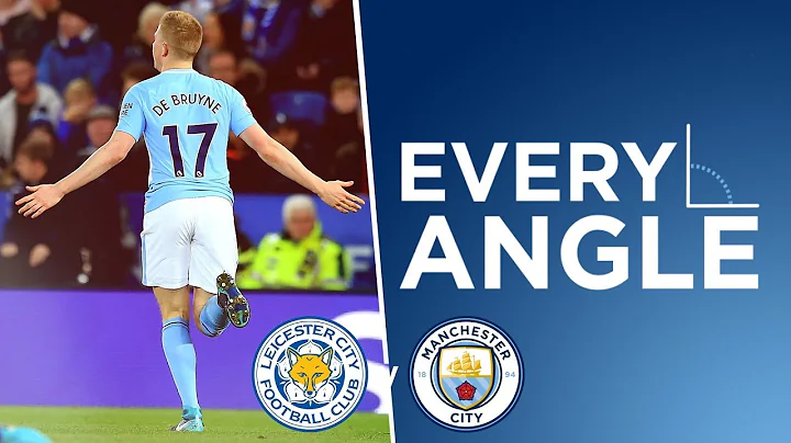 DE BRUYNE STRIKE! | Every Angle: Kevin De Bruyne | Leicester 0-2 Man City