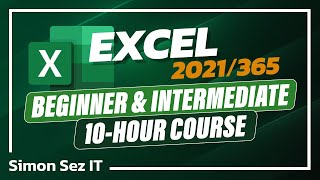 Excel 2021\/365 Beginners \& Intermediate Training: 10-Hour Excel Tutorial Class