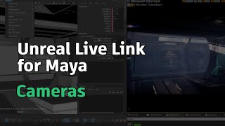 Unreal Live Link for Maya – Cameras