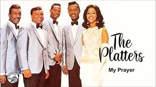 The Platters - My Prayer