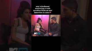 Amy Winehouse answering a rude question from an mtv interview in 2007💗 #amywinehouse