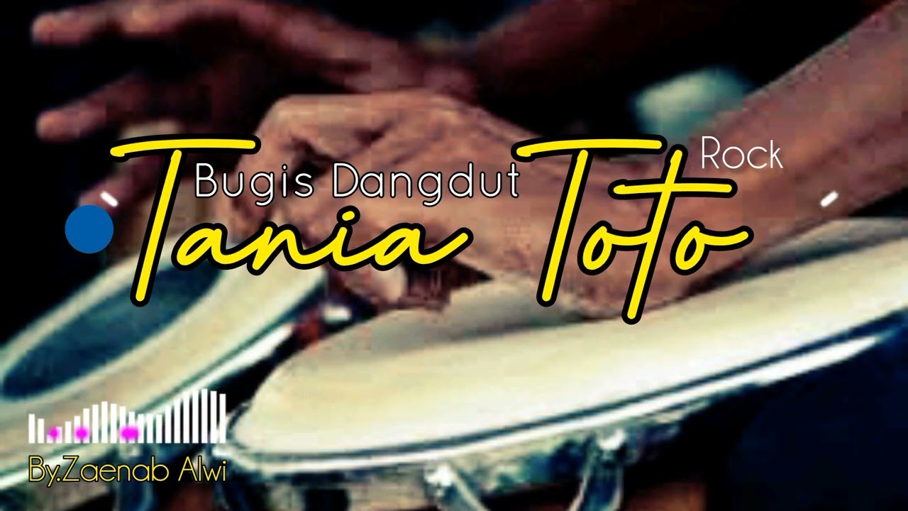 Lagu Bugis dangdut || Tania Toto 
