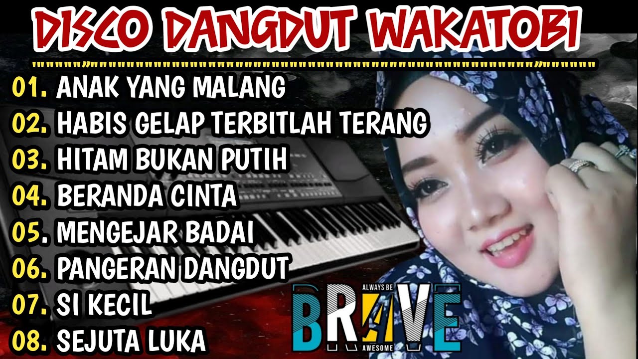 DISCO DANGDUT WAKATOBI 2024 - DANGDUT LAWAS PILIHAN COCOK UNTUK TEMAN SANTAI
