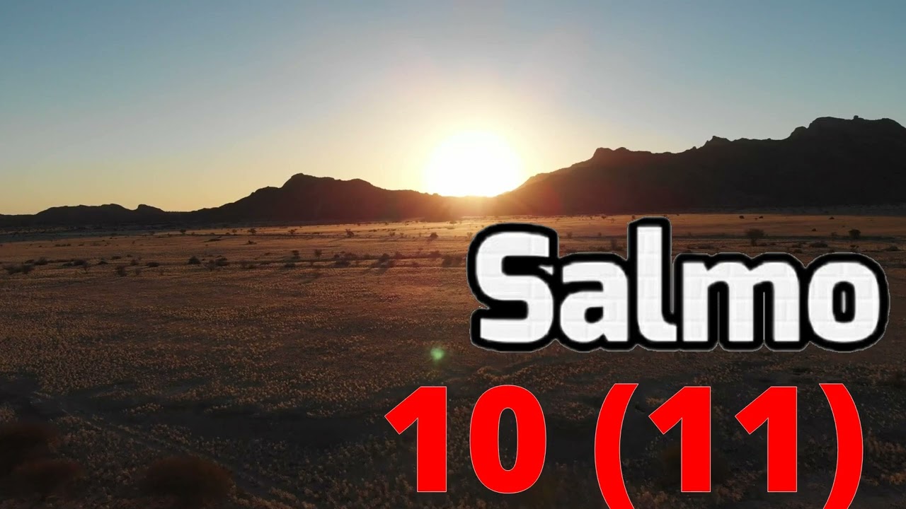 Salmo 10 11 YouTube Salmo 10 11 YouTube