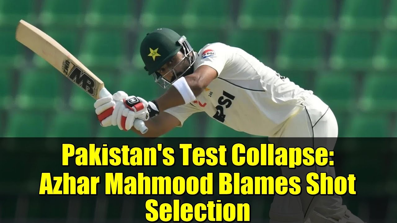 Провал испытаний в Пакистане: Азхар Махмуд винит в этом выбор кадра