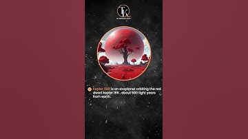 Exploring Kepler 186f: Unveiling the Mysteries of an Exoplanet | TKQ