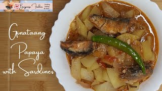 GINATAANG PAPAYA NA MAY SARDINAS/How to cook papaya with coconut milk and sardines/BREGANZA FOODIES