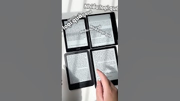 Phân loại máy đọc sách như thế nào??? #akishop #kindle #boox