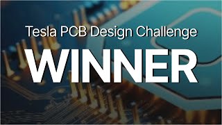 Tesla Display PCB Design Challenge: The Winner Is...(plus analysis)