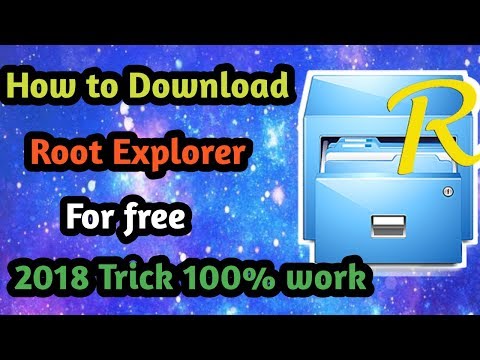 how-to-download-root-explorer-for-free-/-2018-trick-/-100-%-works-/-gtexx