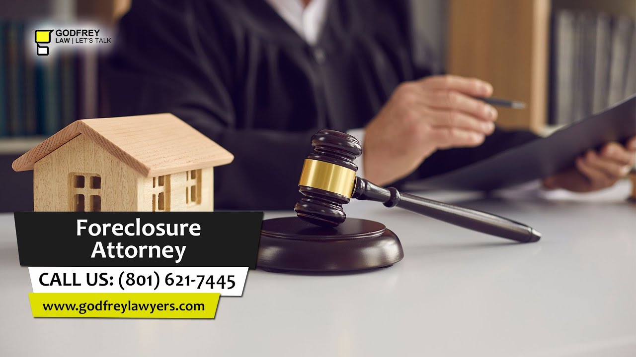 Foreclosure Attorney | Contact Us 801-621-7445 | Godfrey Law Ogden UT