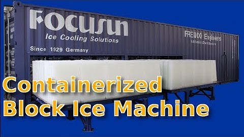 containerized block ice machine in action: 18T direct refrigeration