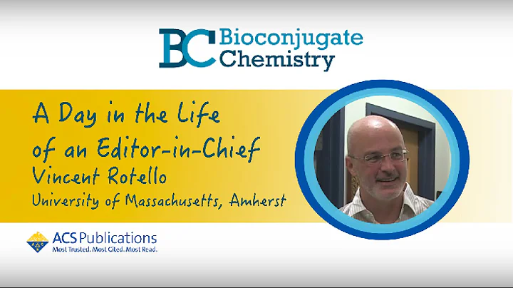 A Day in the Life of an EIC: Vincent Rotello, Bioconjugate Chemistry